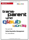 Transparent und glaubwürdig